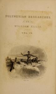 Polynesian Researches - William Ellis